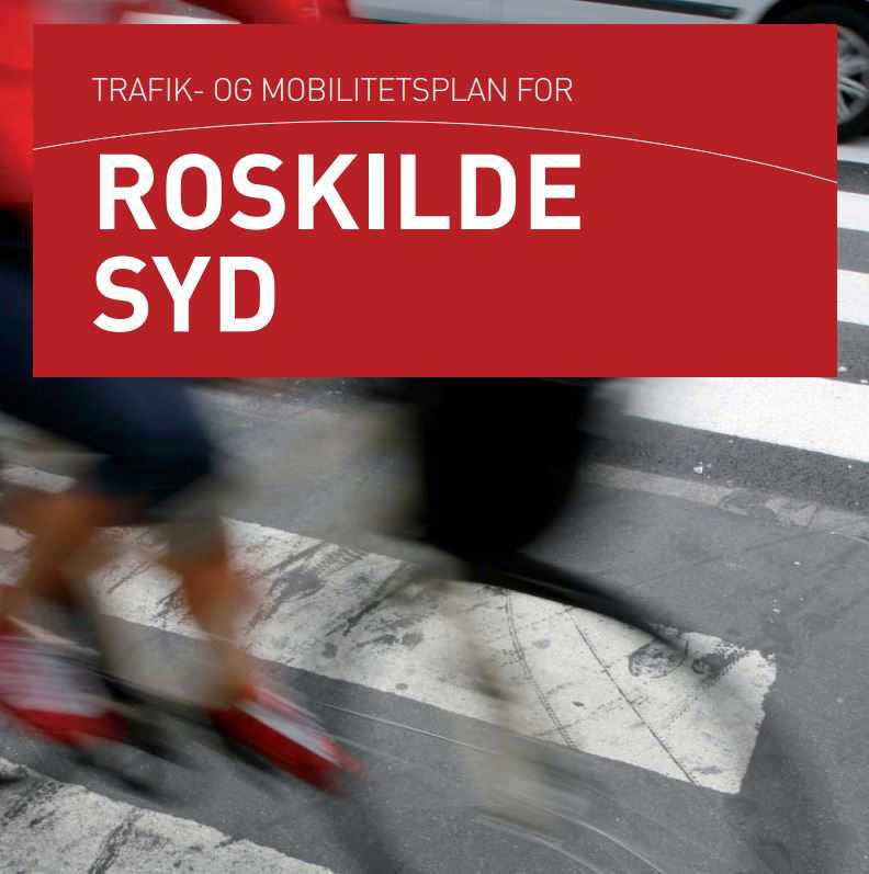 Trafik- og Mobilitetsplan for Roskilde Syd