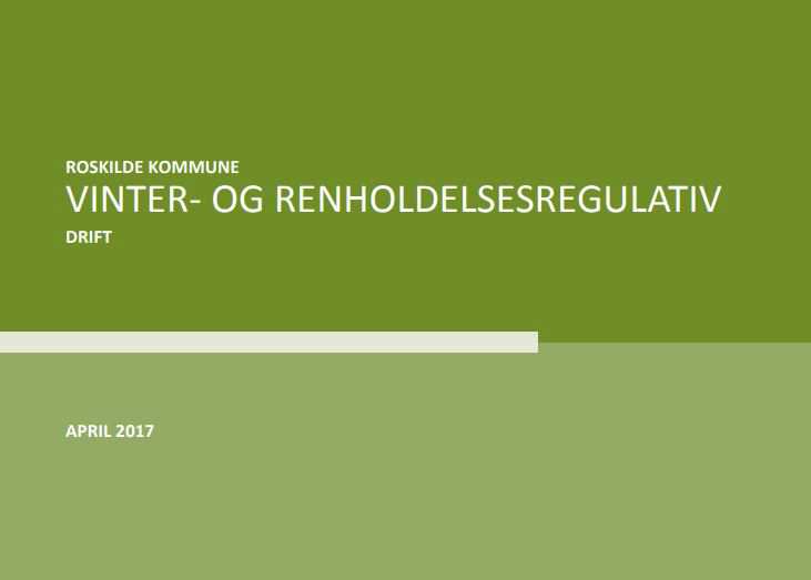 Vinter- og renholdelsesregulativ i Roskilde Kommune til print